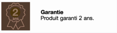 Garantie 2 ans